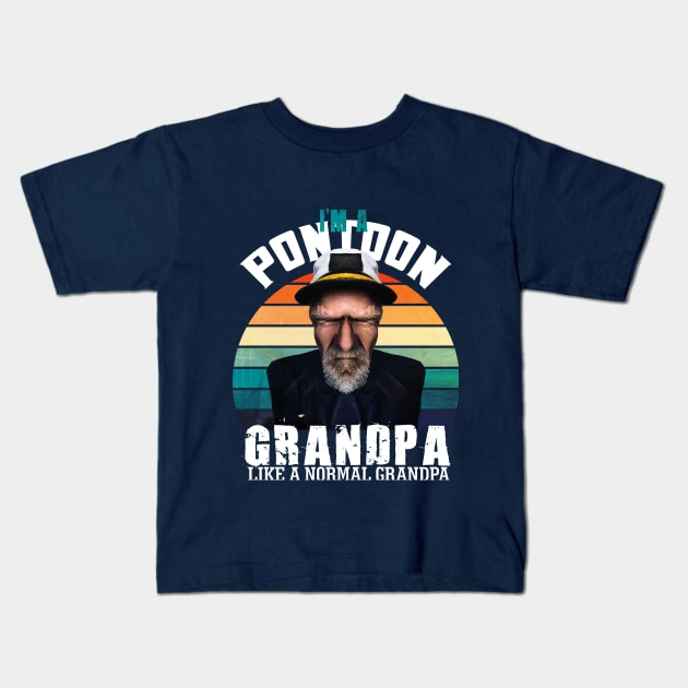 I'm a Pontoon Grandpa: funny grandpa pontoon captain Kids T-Shirt by Goldewin